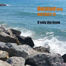 If only she knew-Outsized-feat